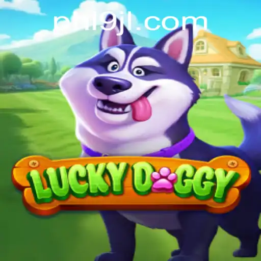 Discovering LuckyDoggy: An Engaging New Game with the Thrilling Keyword 9JL